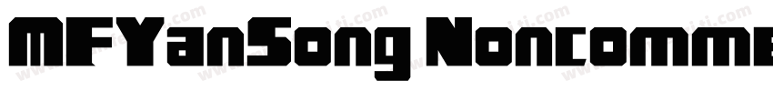 MFYanSong Noncommercial Regula字体转换